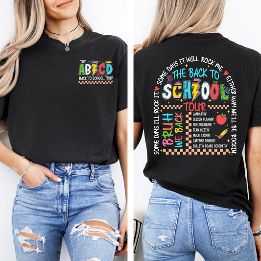 ABCD Back To School Tour, Teacher, Front and Back, First Day of School, Cute, Teacher Appreciation, Coquette, Comfort Colors T-Shirt - MADE TO ORDER