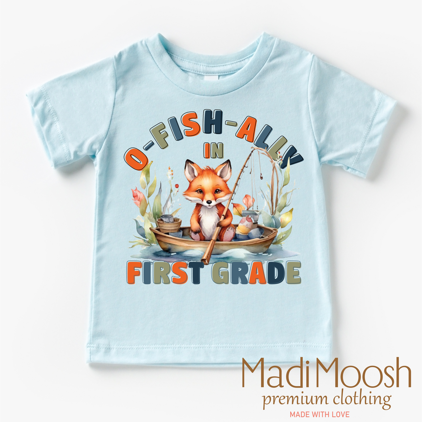 O-Fish-Ally In First Grade School Shirt - Back To School Shirt