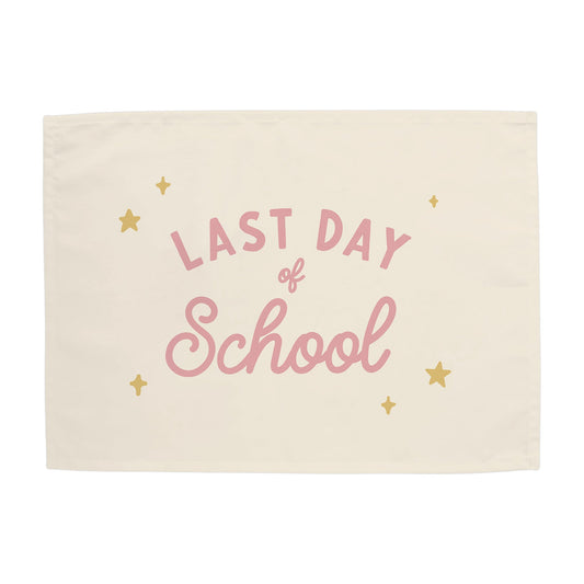 Last Day of School Banner