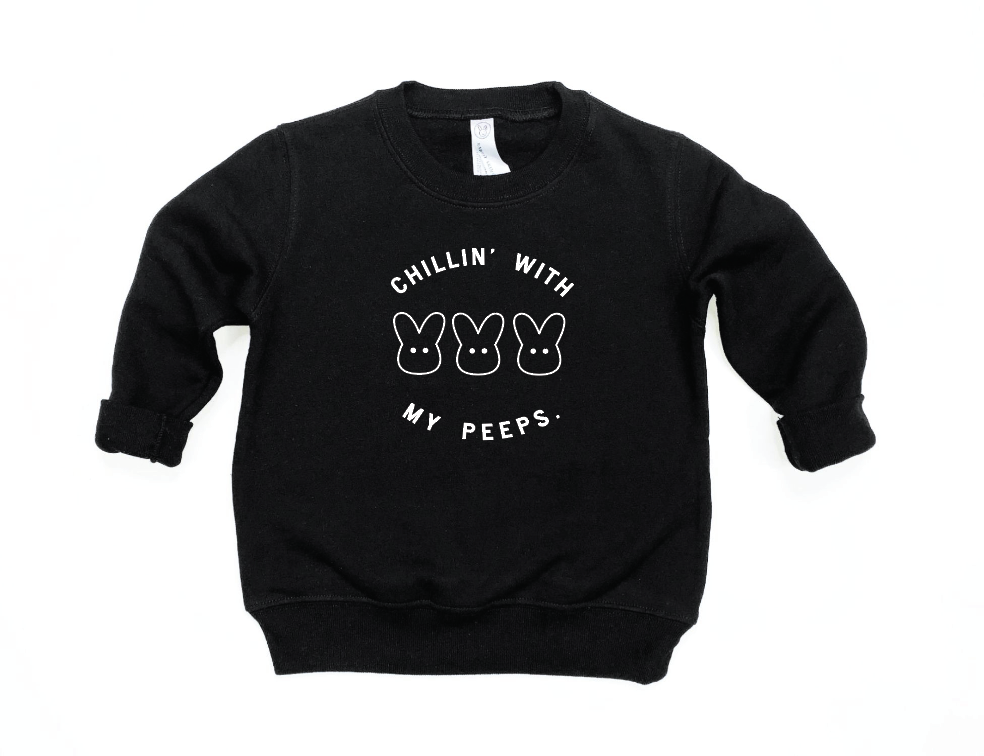Chillin' With my Peeps Pullover - MTO