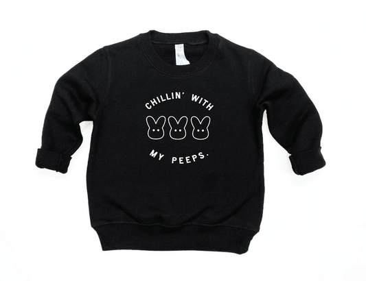 Chillin' With my Peeps Pullover - MTO