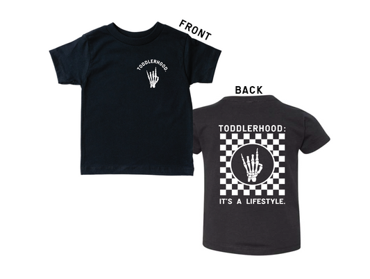 Toddlerhood - "It's a Lifestyle" Tee- preorder