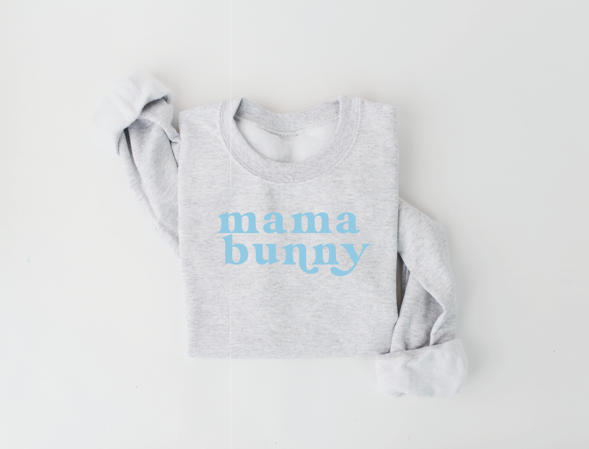 Mama Bunny Sweatshirt - MTO
