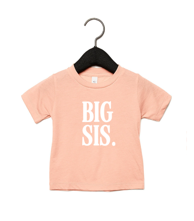 Big Sis Tee- MTO