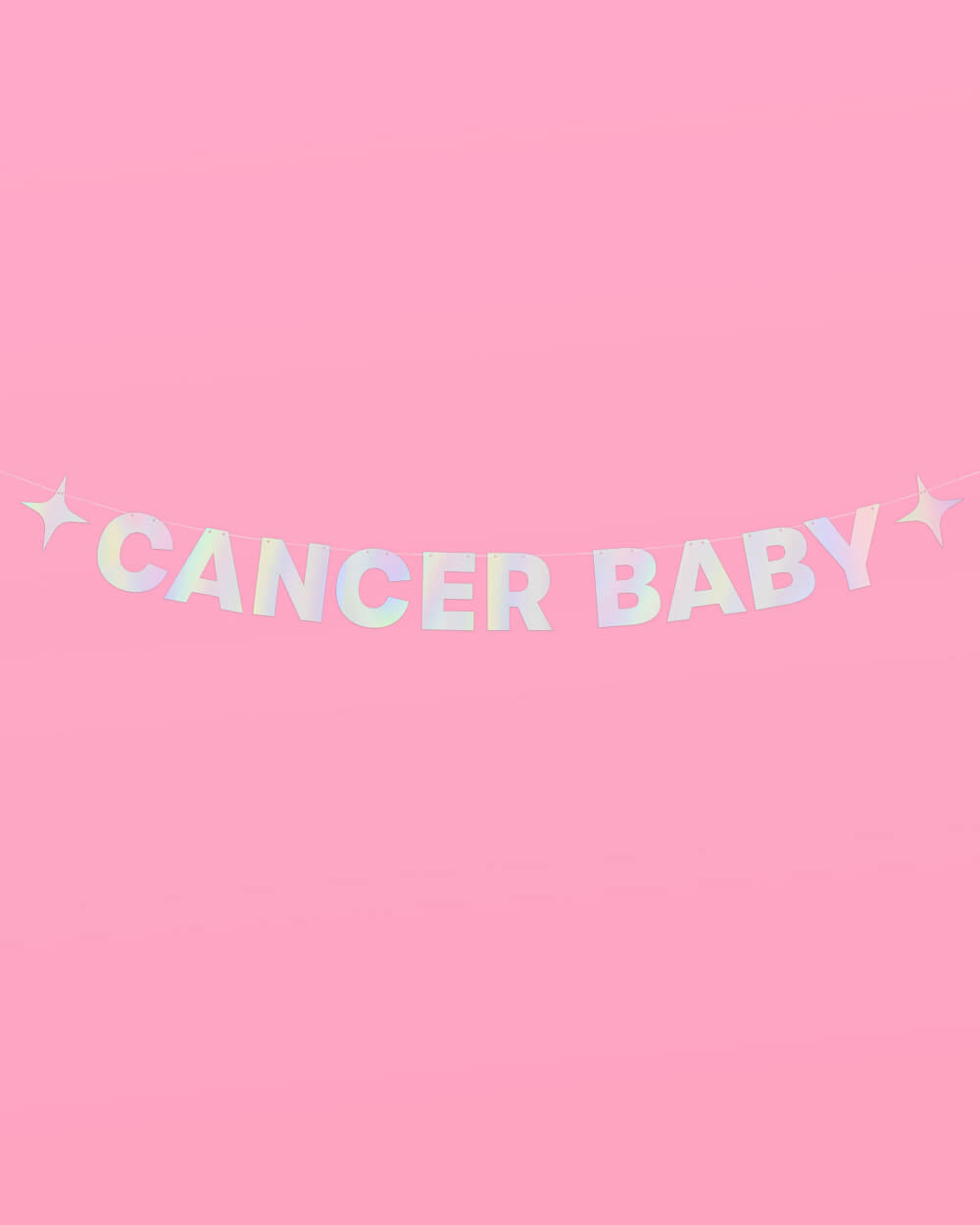 Cancer Baby Banner - iridescent foil banner