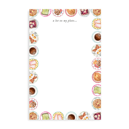 A Lot on My Plate Notepad