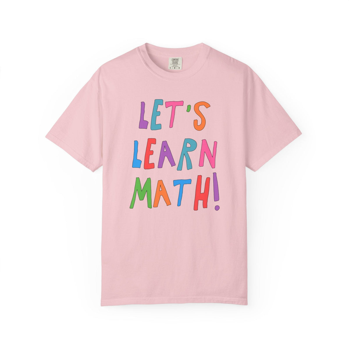 Let's Learn Math Tee