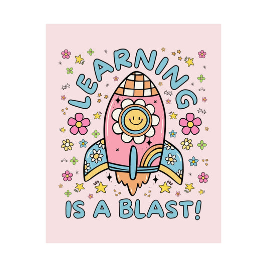 Learning is a Blast!