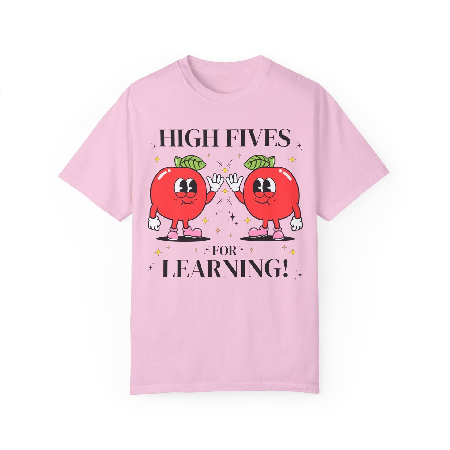 High Fives for Learning Teacher Tee