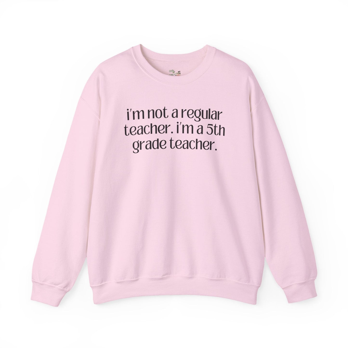 Fifth Grade Teacher Sweatshirt