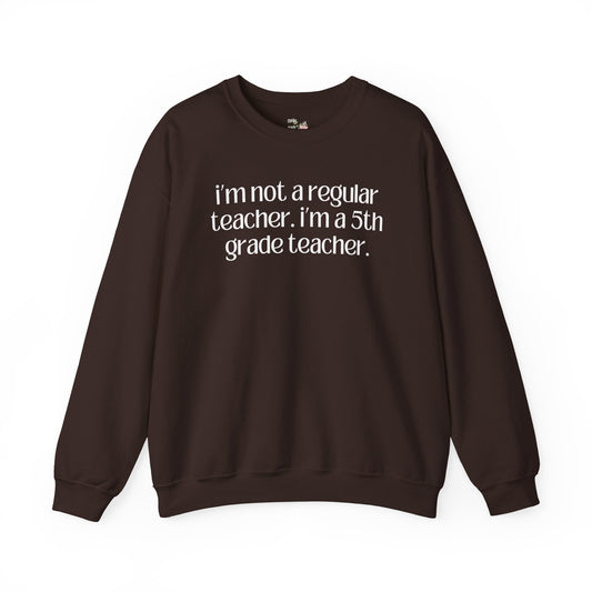 Fifth Grade Teacher Sweatshirt