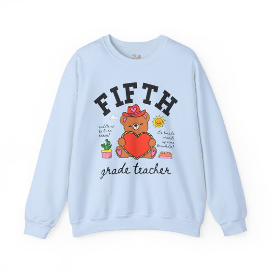 Fifth Grade Teacher Sweatshirt