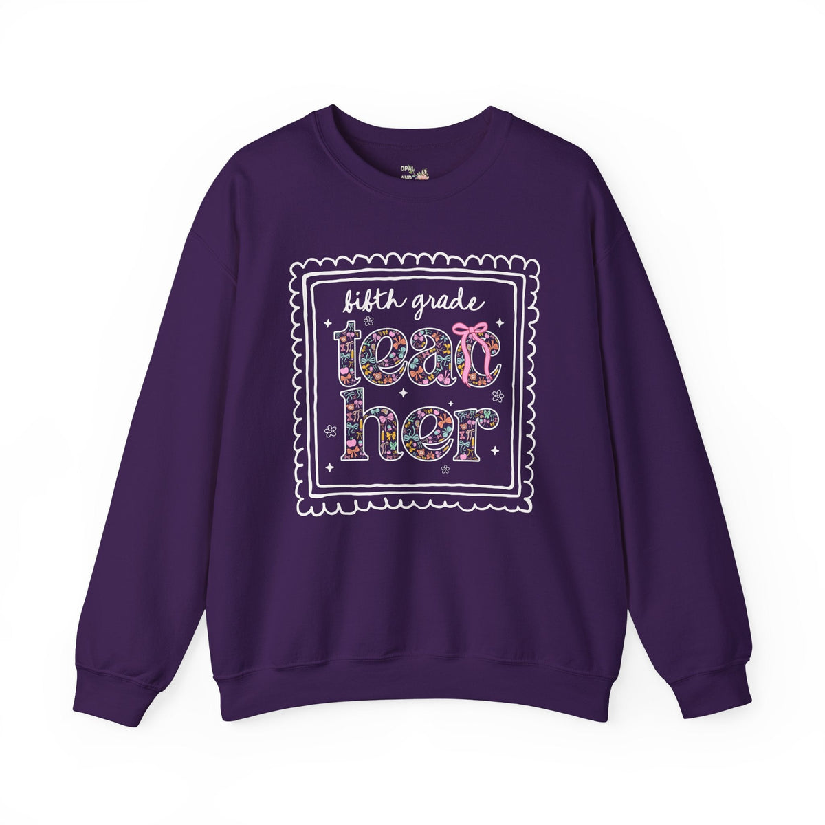 Fifth Grade Teacher Sweatshirt