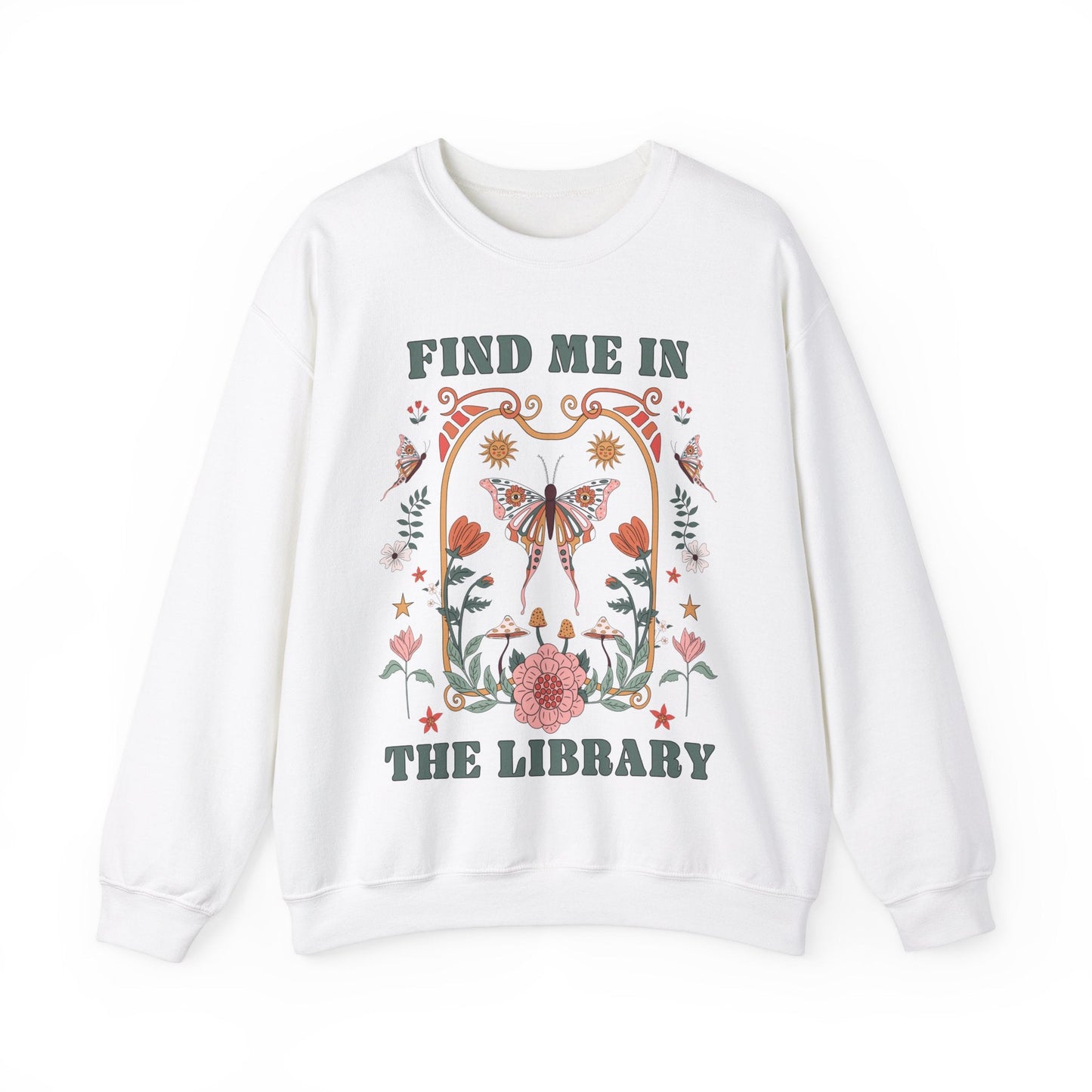 Find Me in the Library Sweatshirt