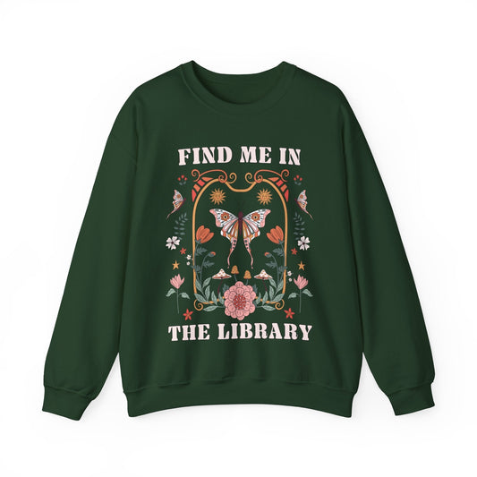 Find Me in the Library Sweatshirt