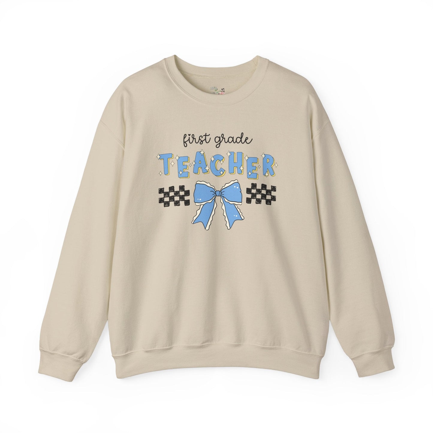 First Grade Teacher Sweatshirt