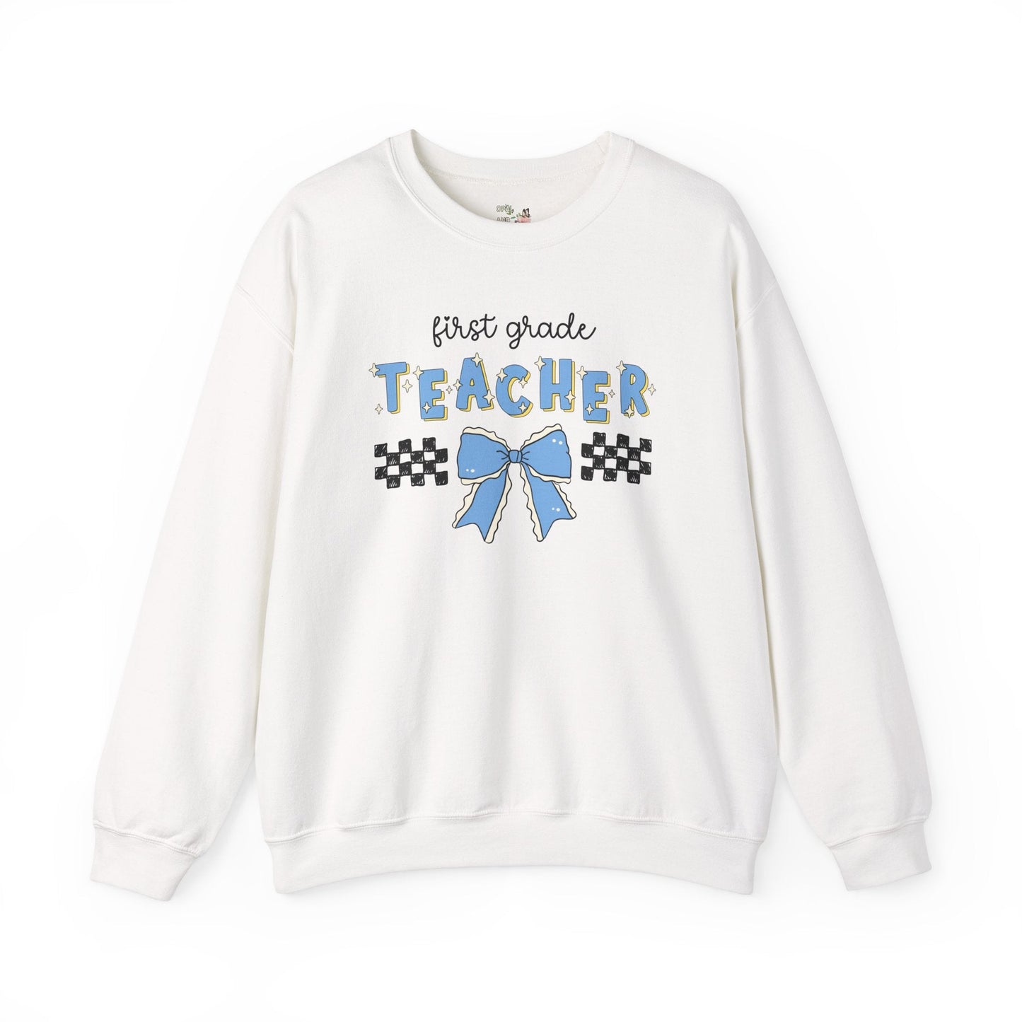 First Grade Teacher Sweatshirt