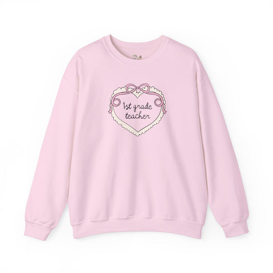 First Grade Teacher Sweatshirt