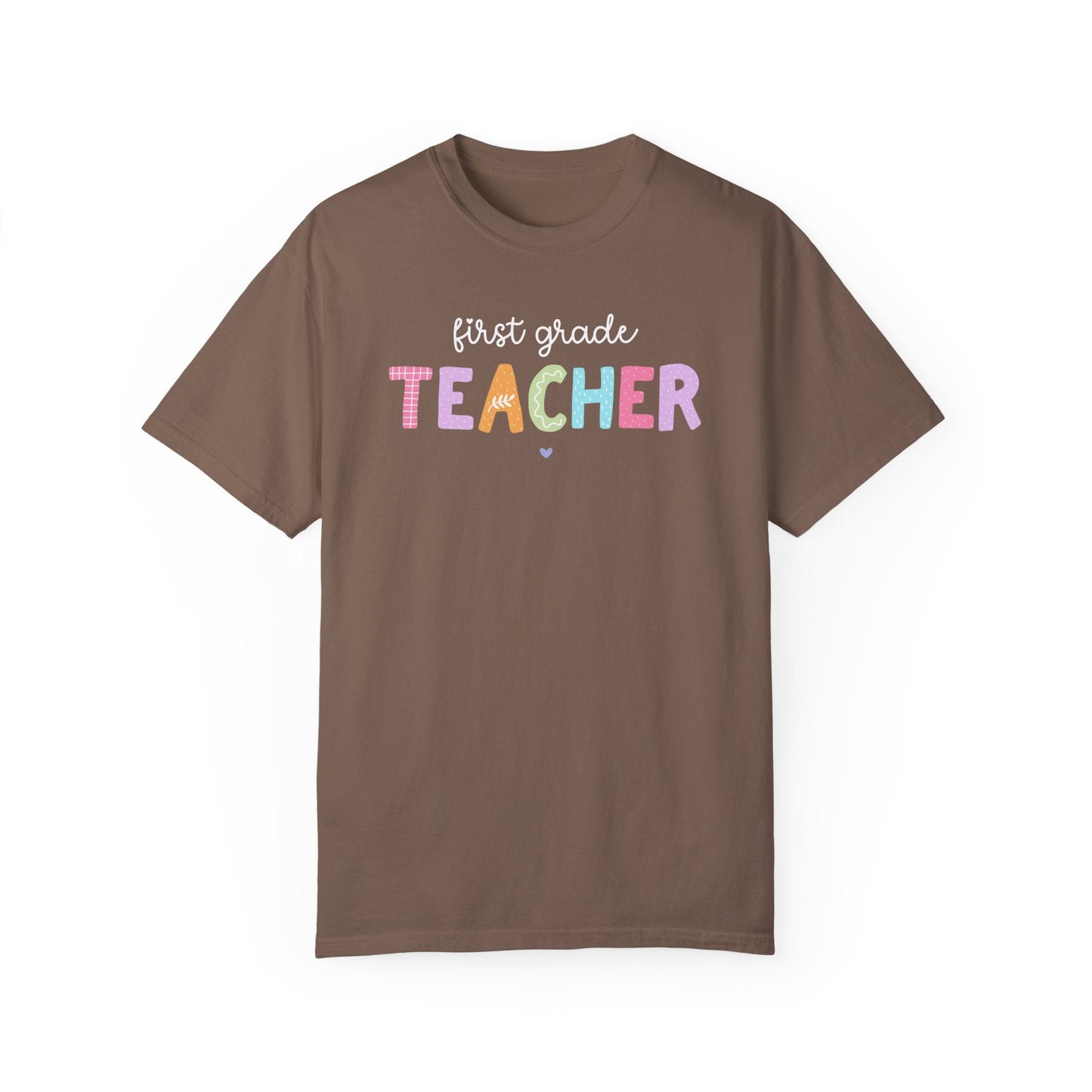 First Grade Teacher Tee Shirt