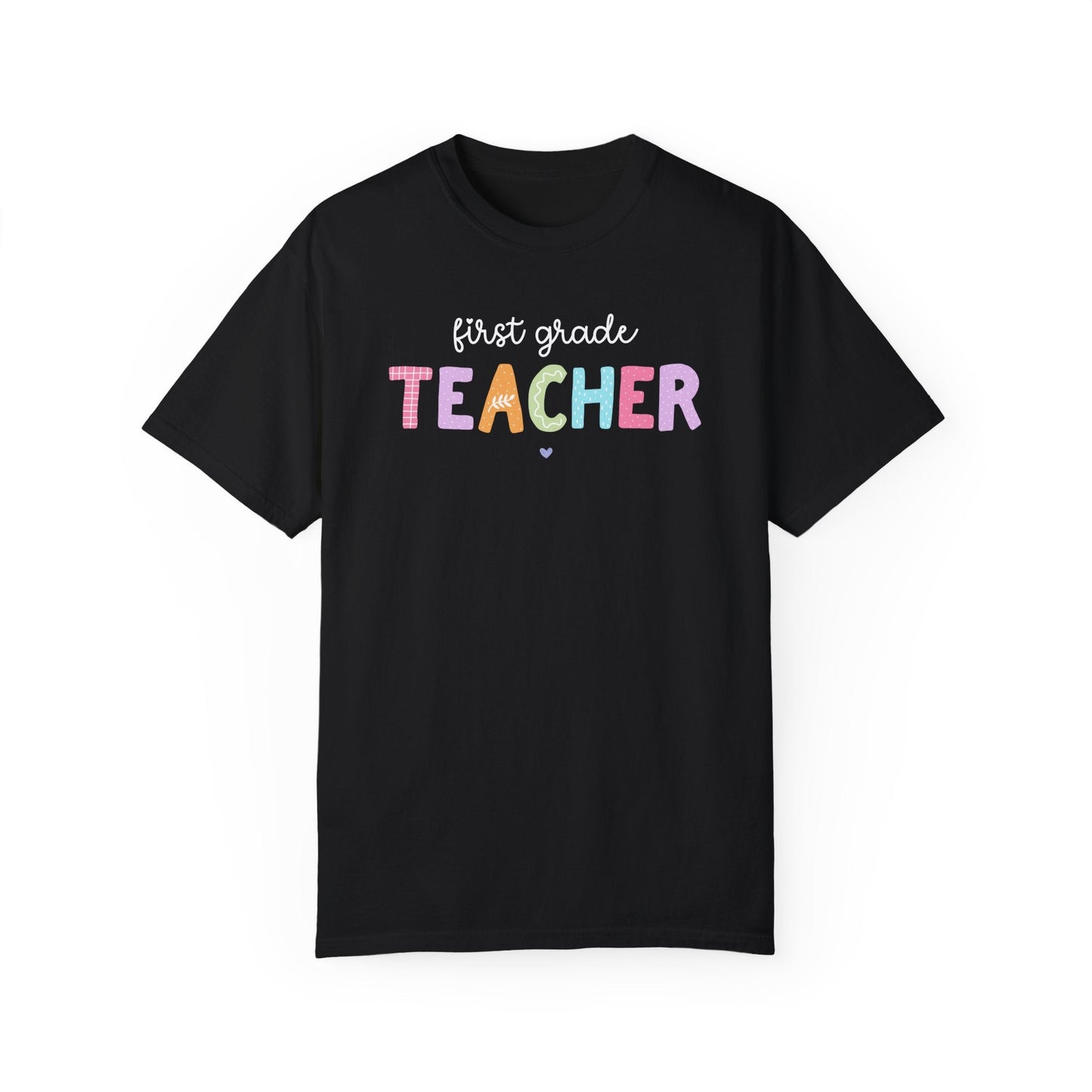 First Grade Teacher Tee Shirt