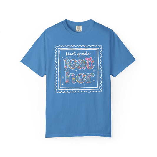 First Grade Teacher Tee