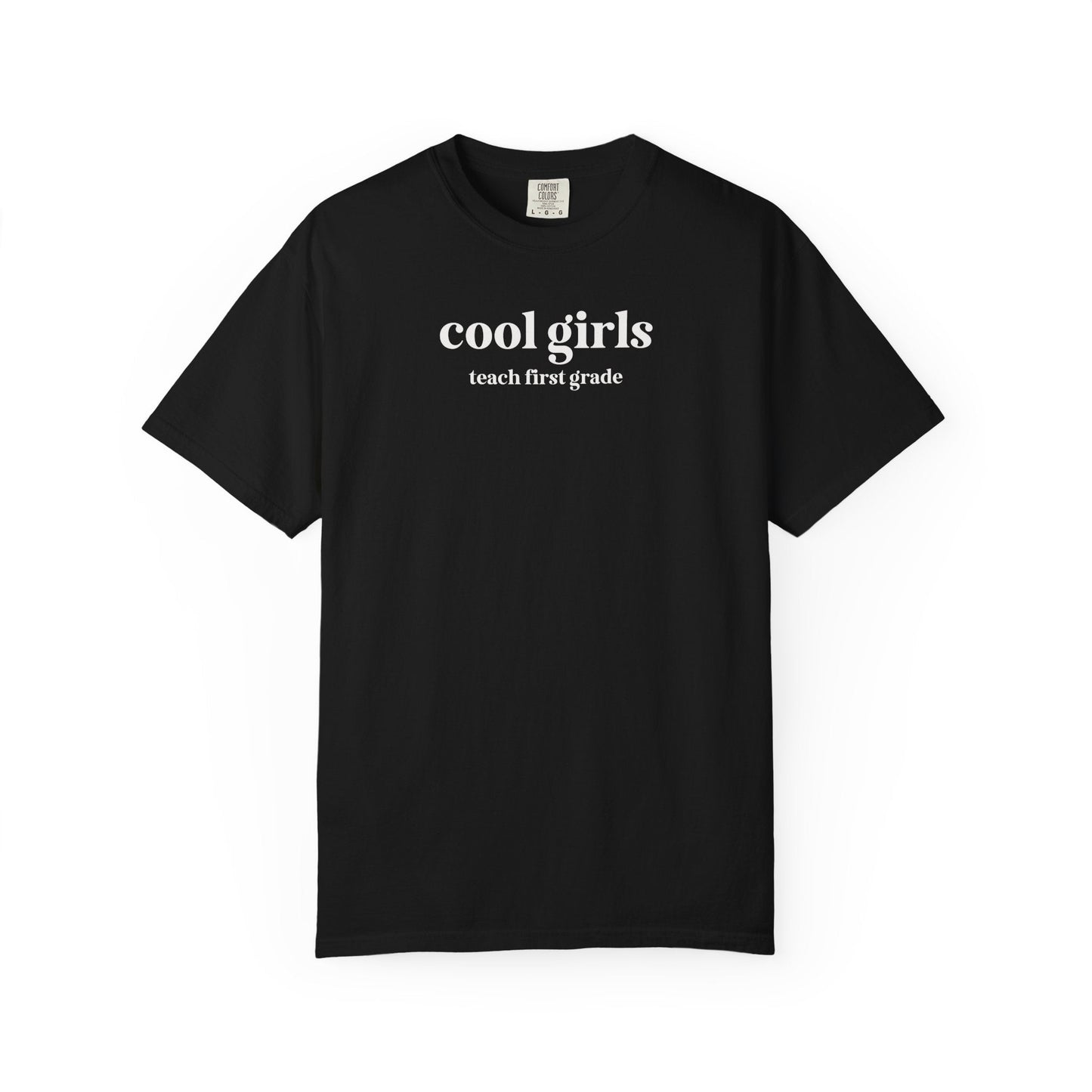 First Grade Teacher Tee Shirt