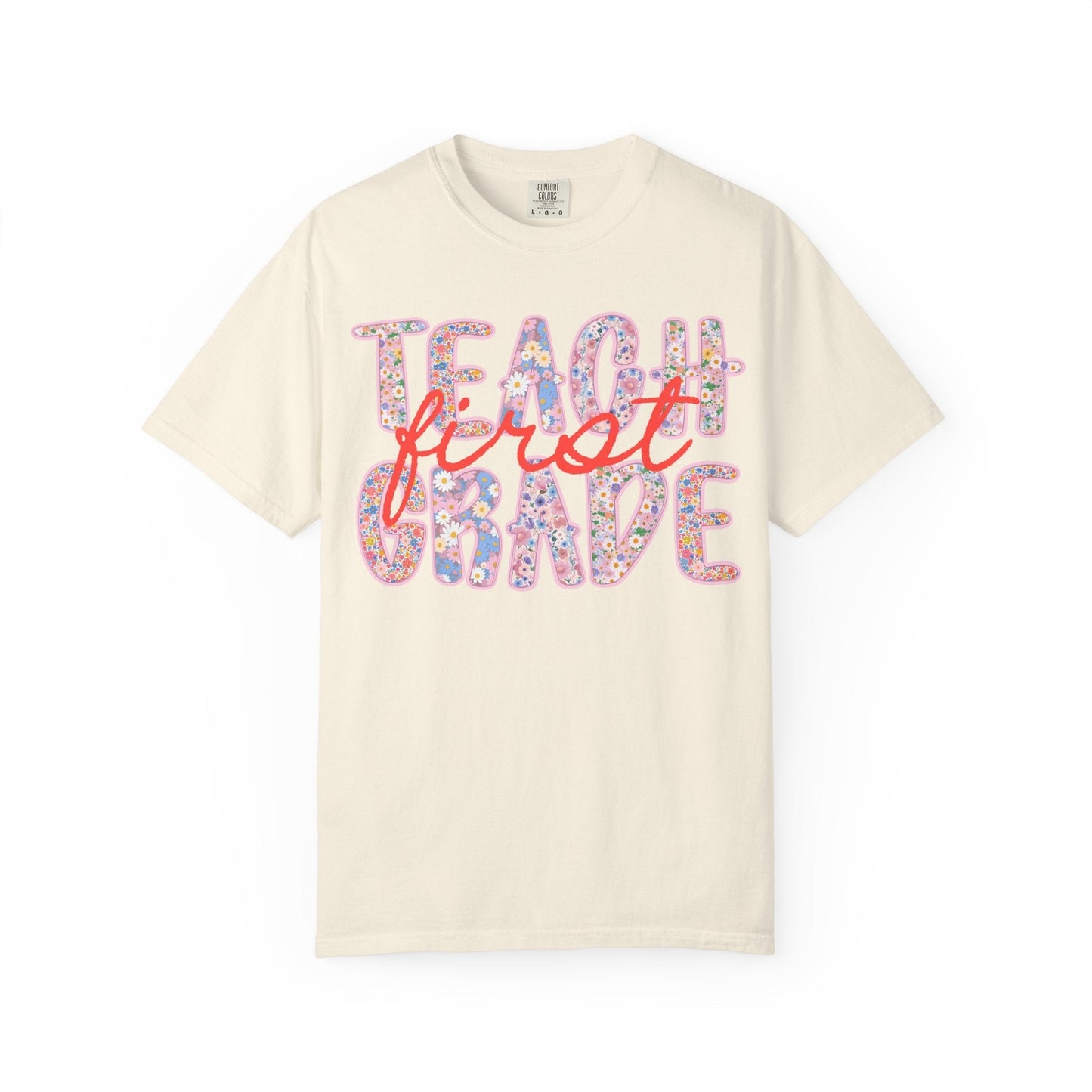 First Grade Teacher Floral Tee