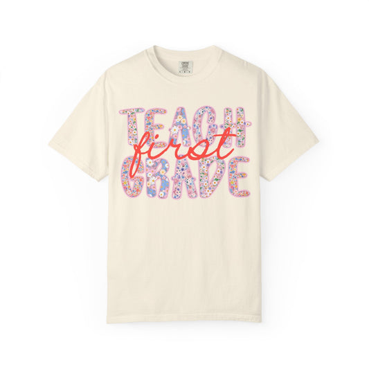 First Grade Teacher Floral Tee