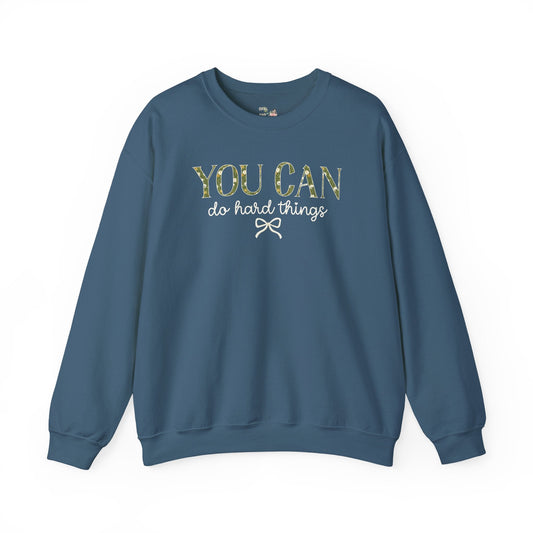 You Can Do Hard Things