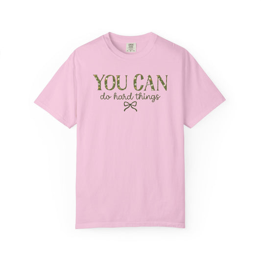 You Can Do Hard Things Tee
