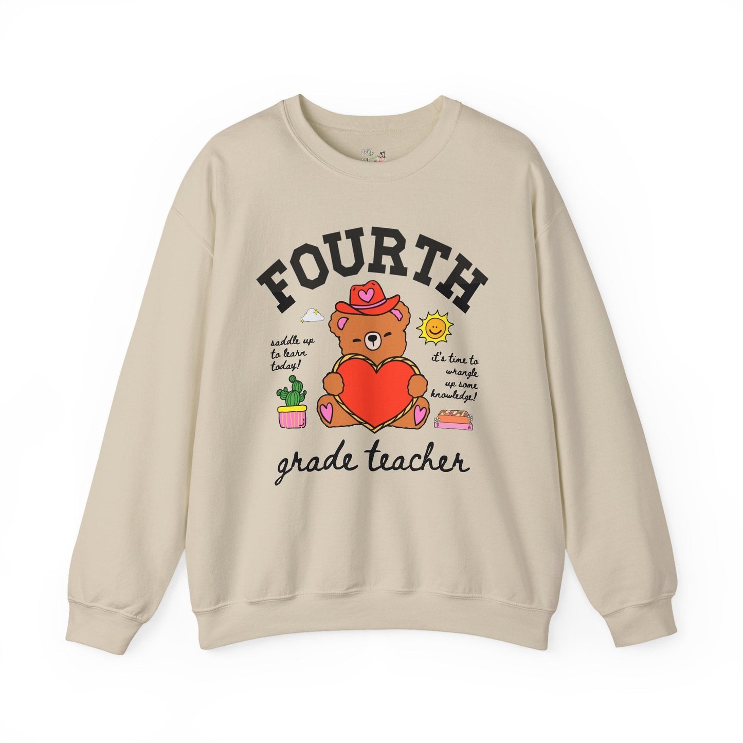 Fourth Grade Teacher Sweatshirt