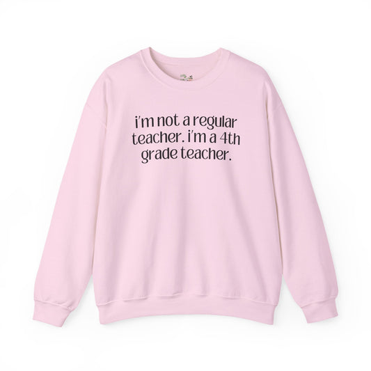 Fourth Grade Teacher Sweatshirt