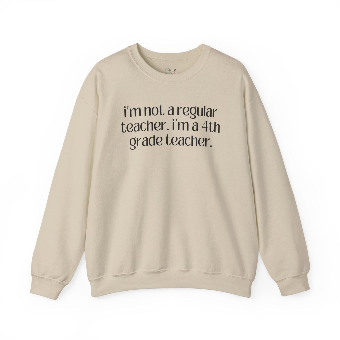 Fourth Grade Teacher Sweatshirt