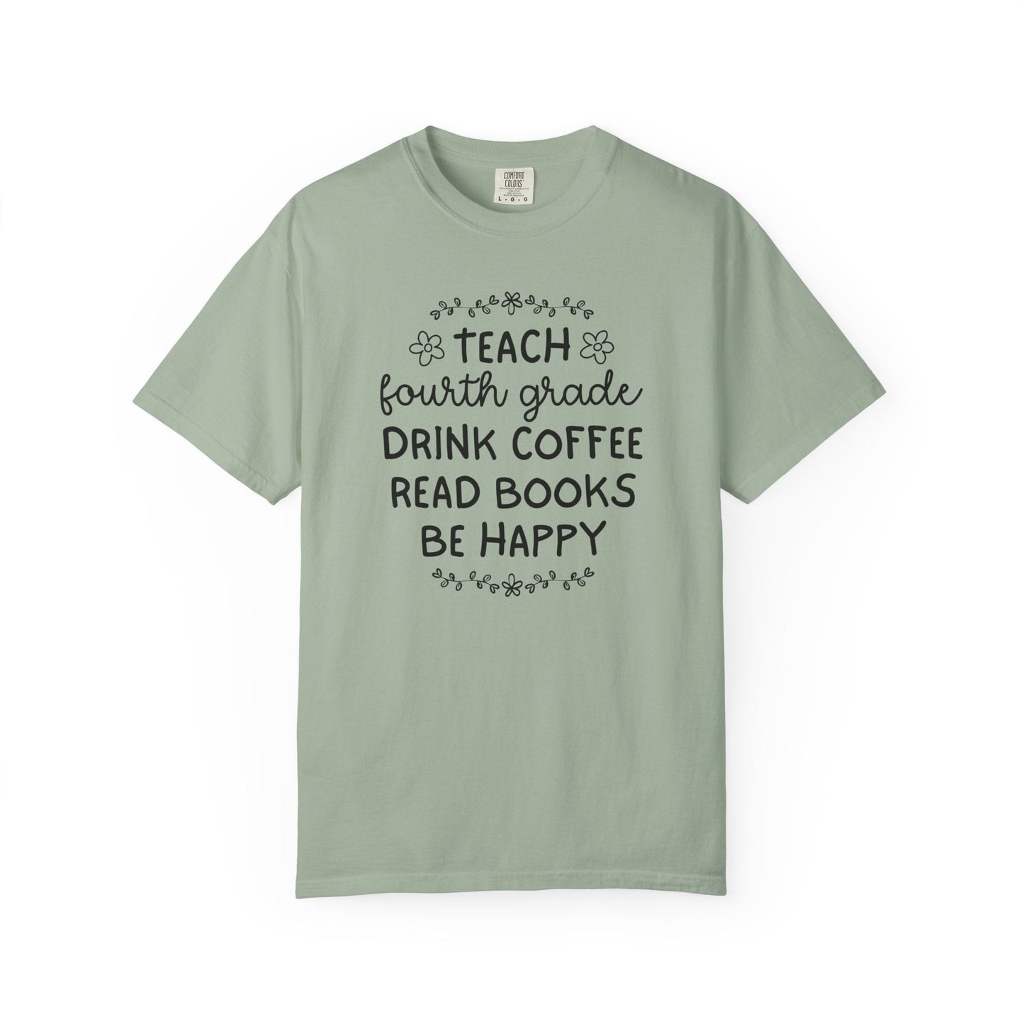 Fourth Grade Teacher Tee Shirt with Flowers