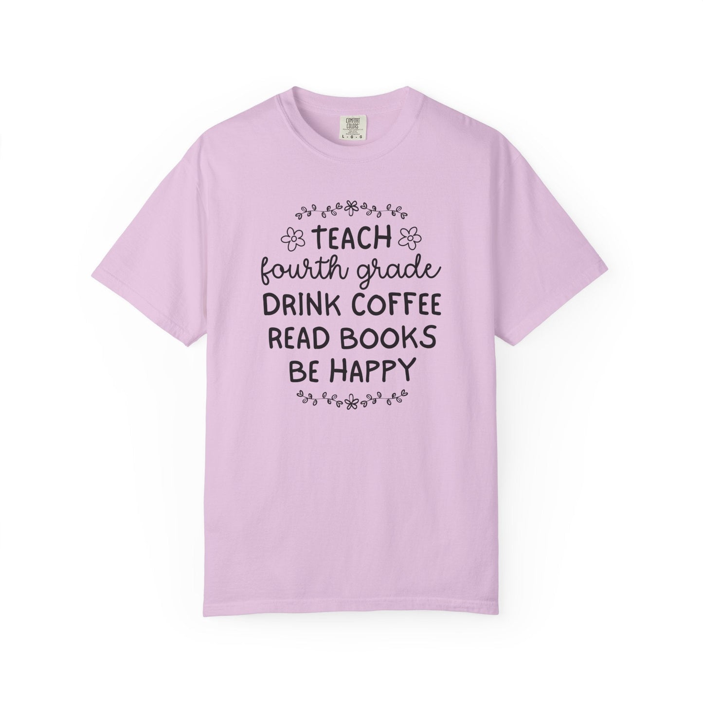 Fourth Grade Teacher Tee Shirt with Flowers