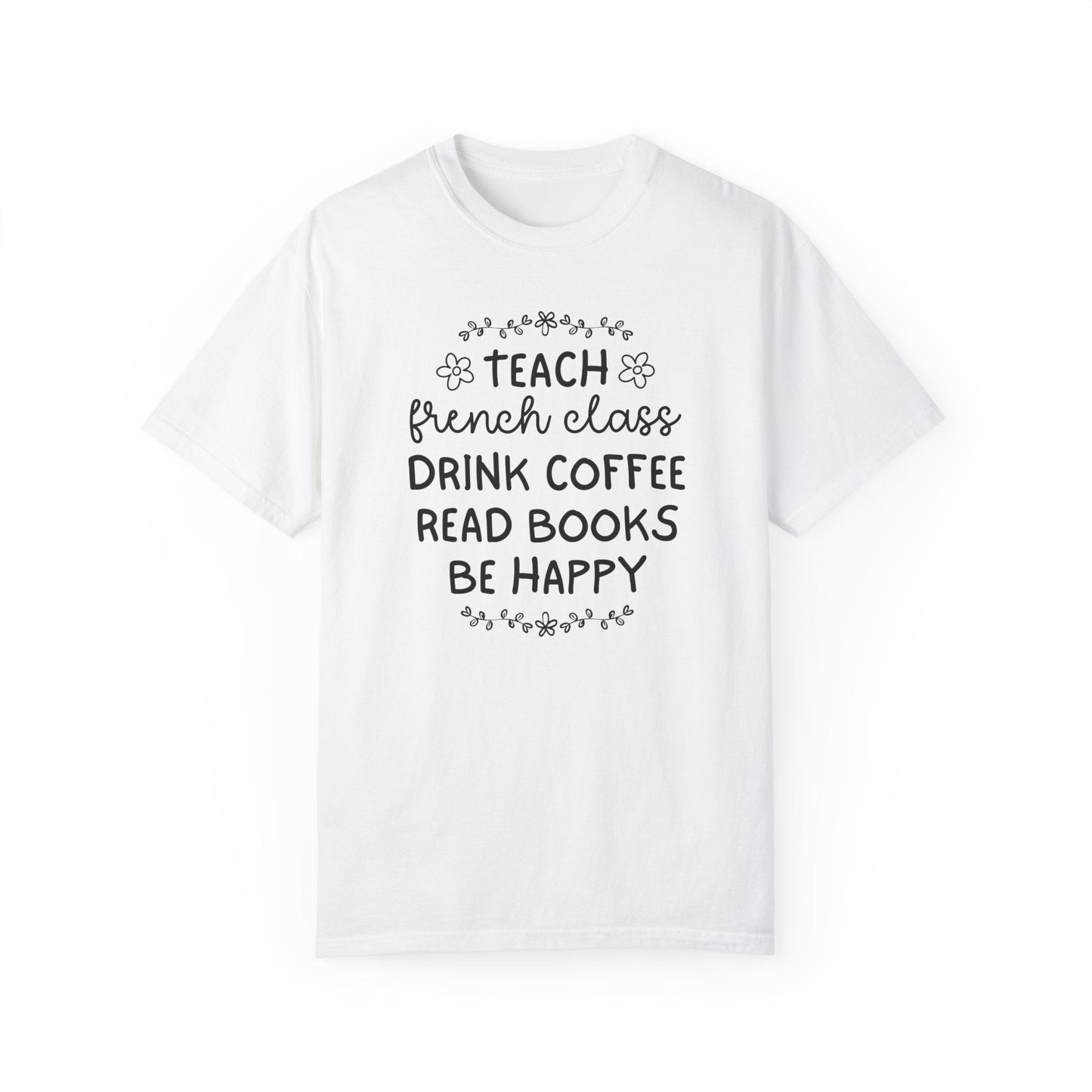 French Language Teacher Tee Shirt