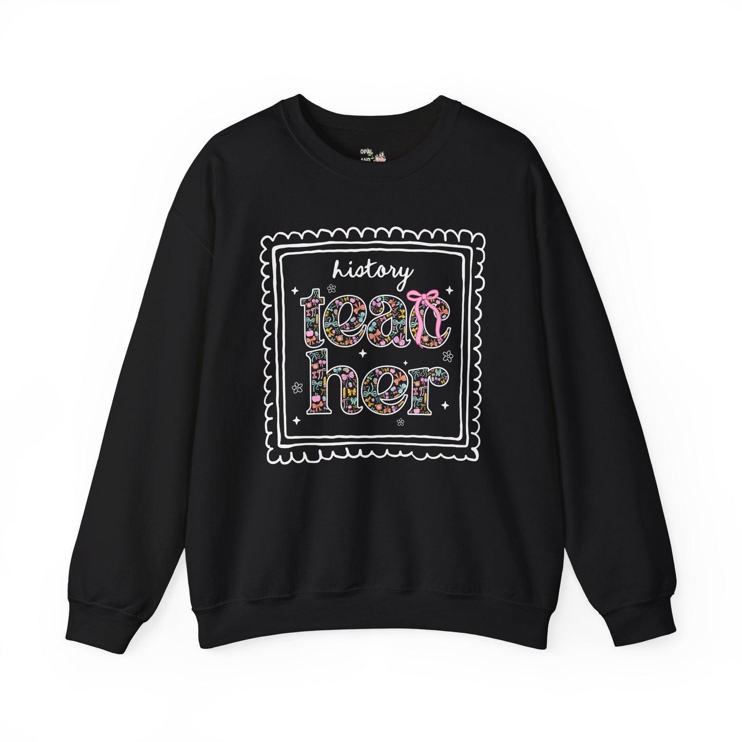 History Teacher Sweatshirt for Back to School