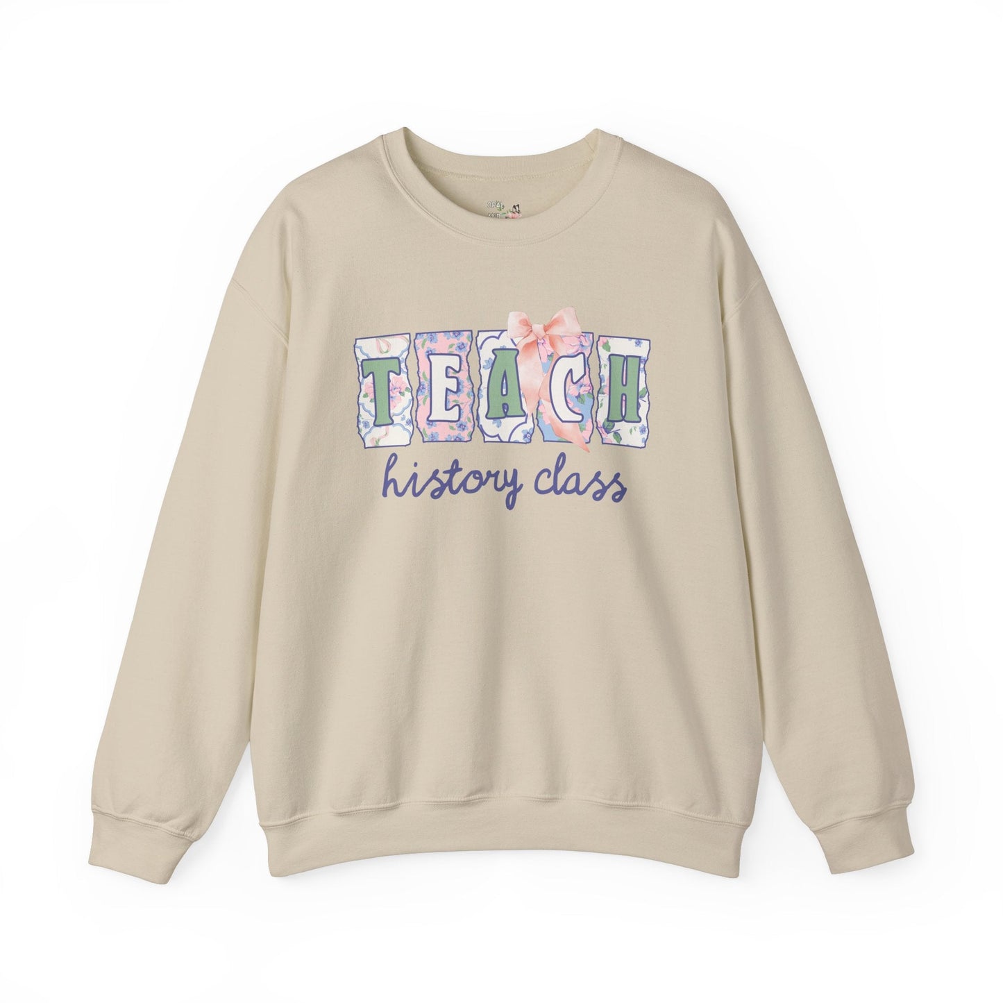 History Teacher Sweatshirt