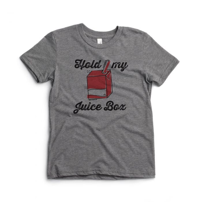 Hold My Juice Box Tee