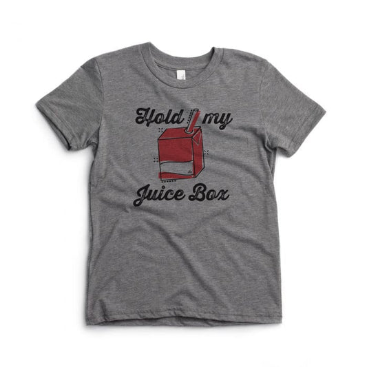 Hold My Juice Box Tee