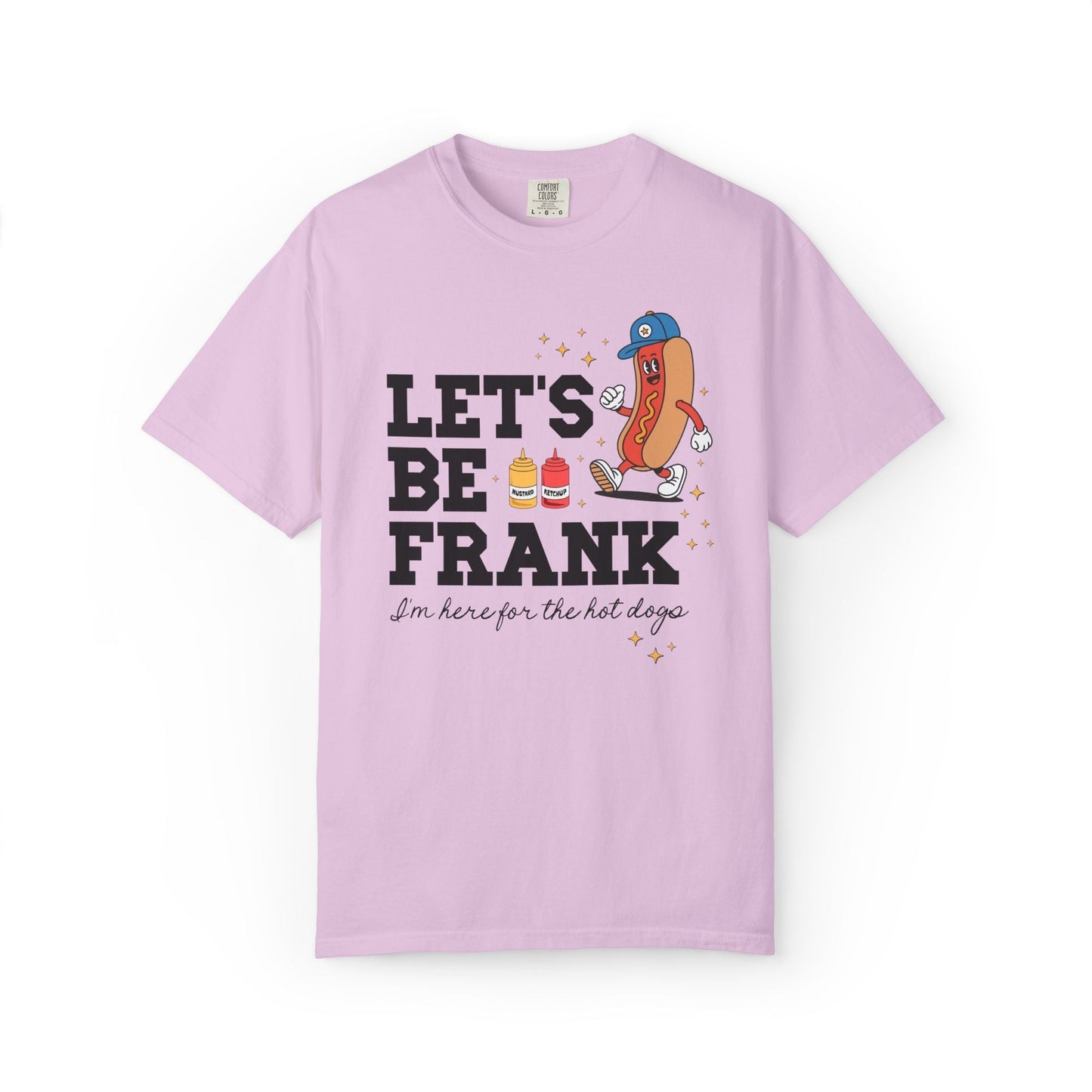 I'm Just Here for the Hot Dogs T-Shirt