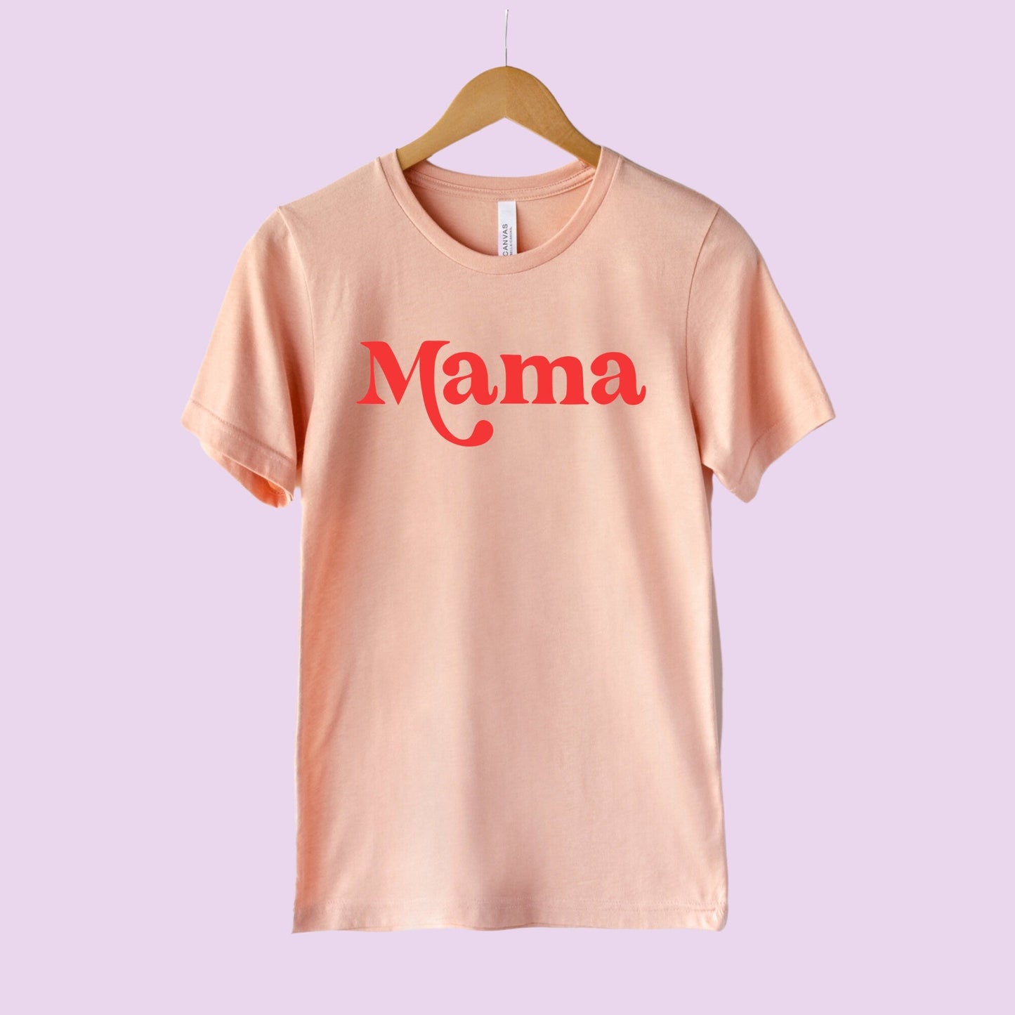 Mama / Mama's Sweet Heart shirt