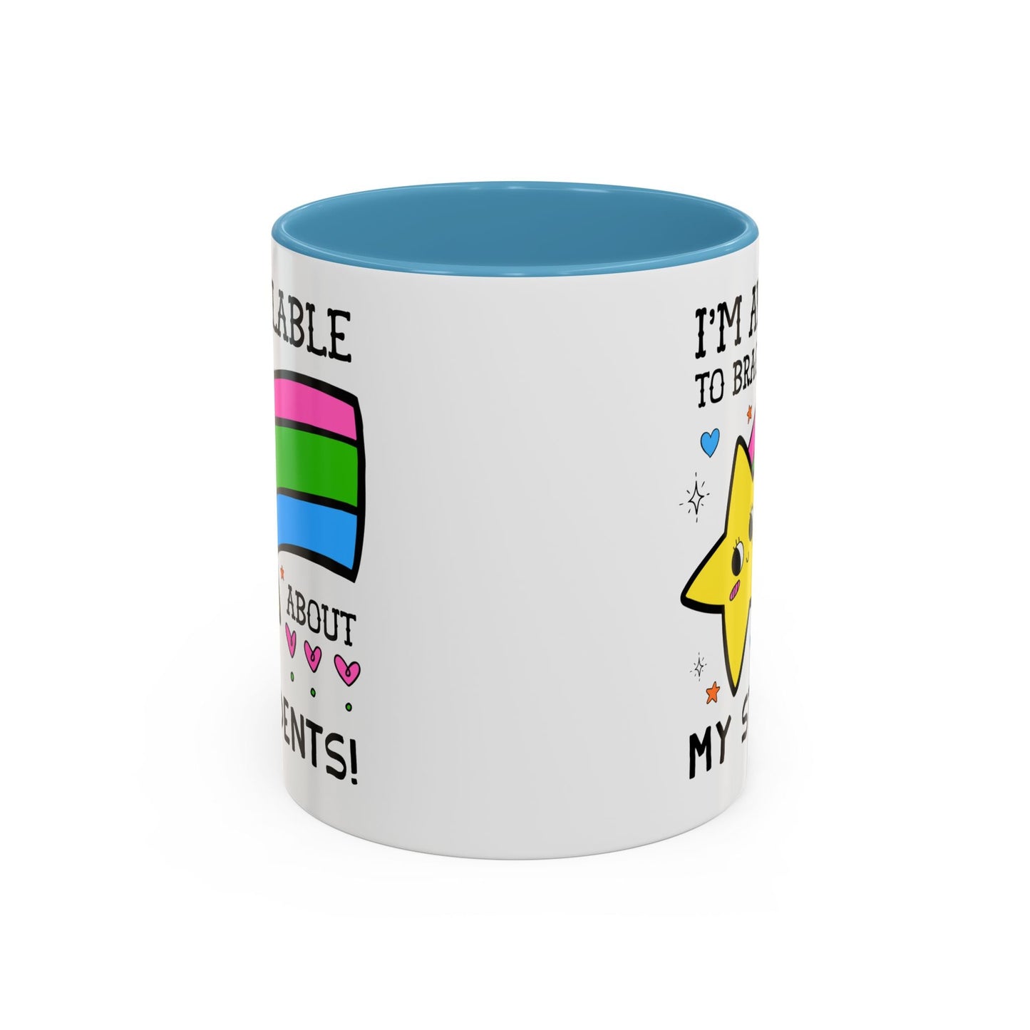 I'm Available to Brag About My Students Coffee Mug