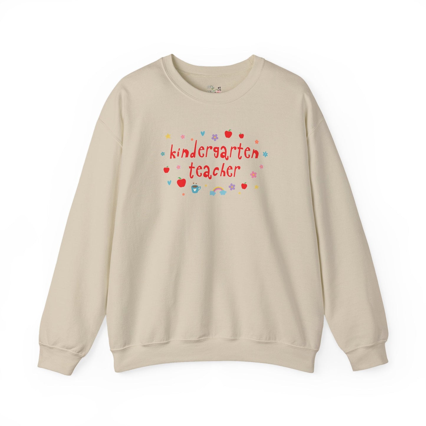 Kindergarten Teacher Sweatshirt