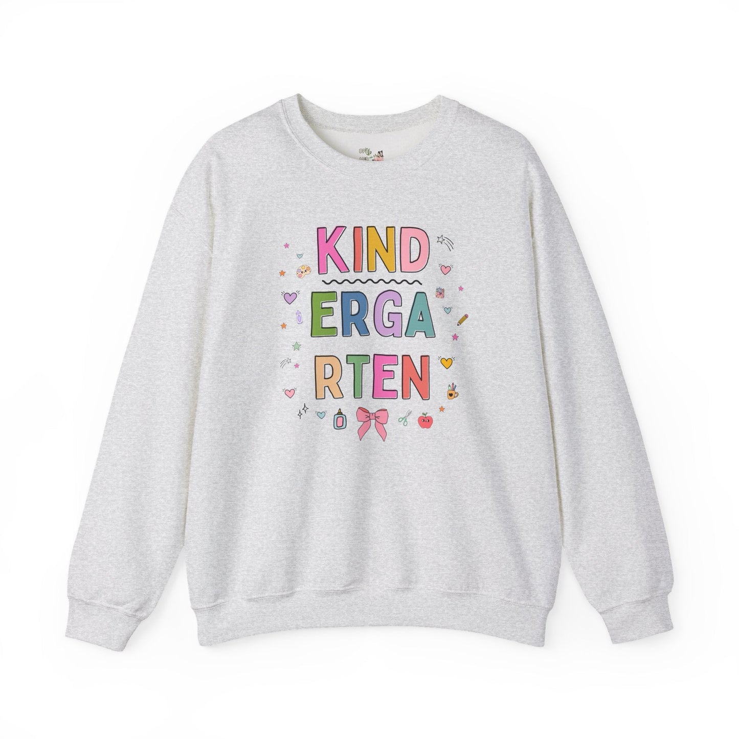 Kindergarten Teacher Sweatshirt