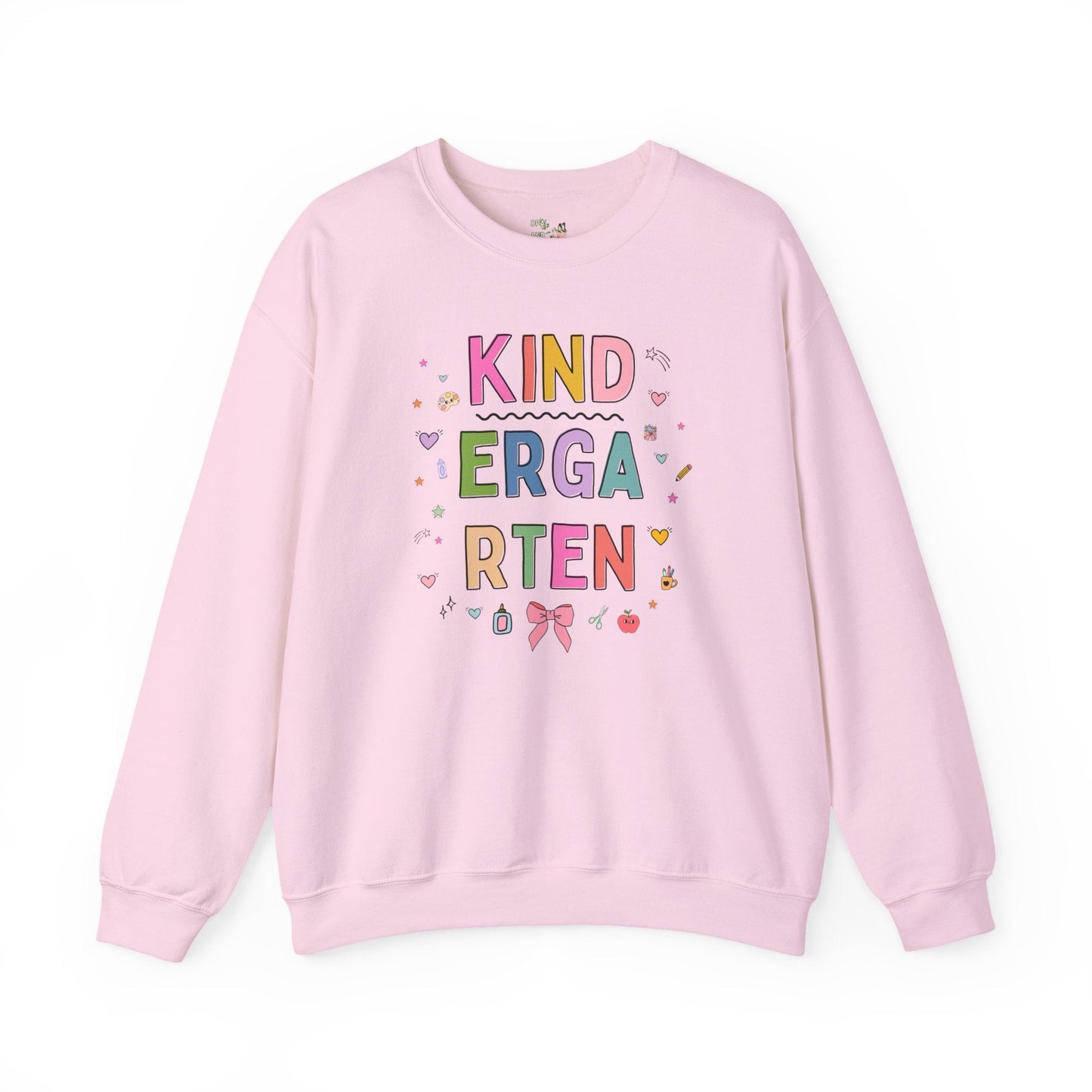 Kindergarten Teacher Sweatshirt