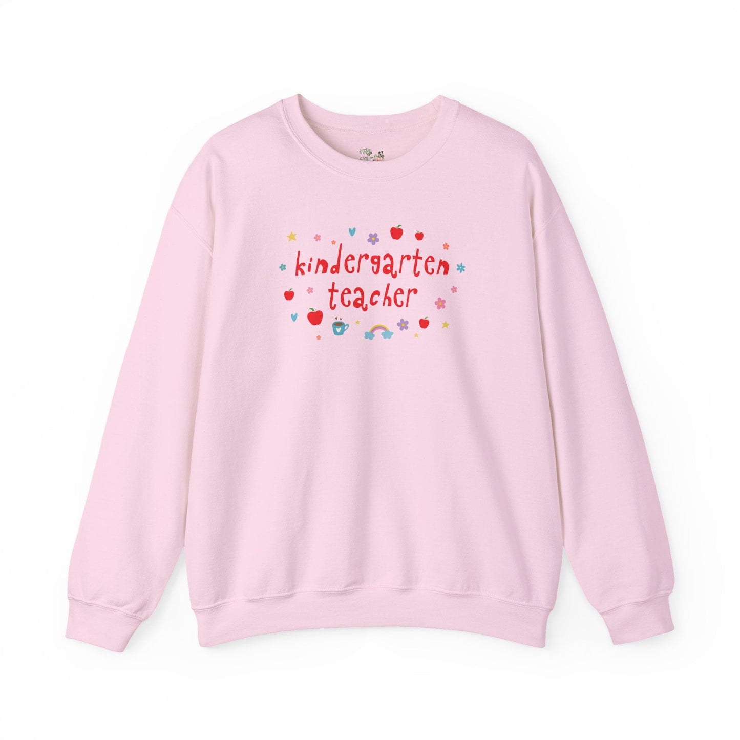 Kindergarten Teacher Sweatshirt