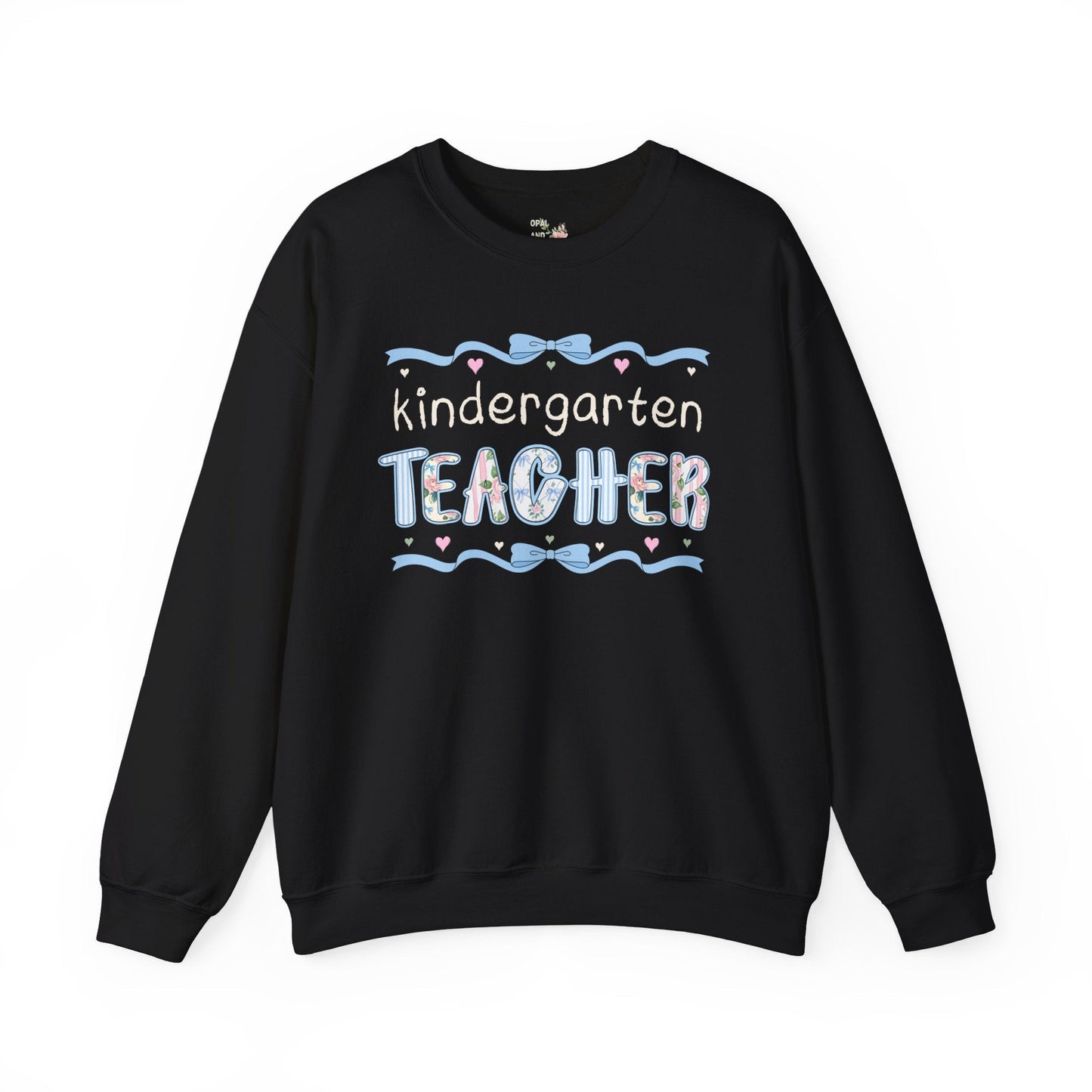 Kindergarten Teacher Sweatshirt