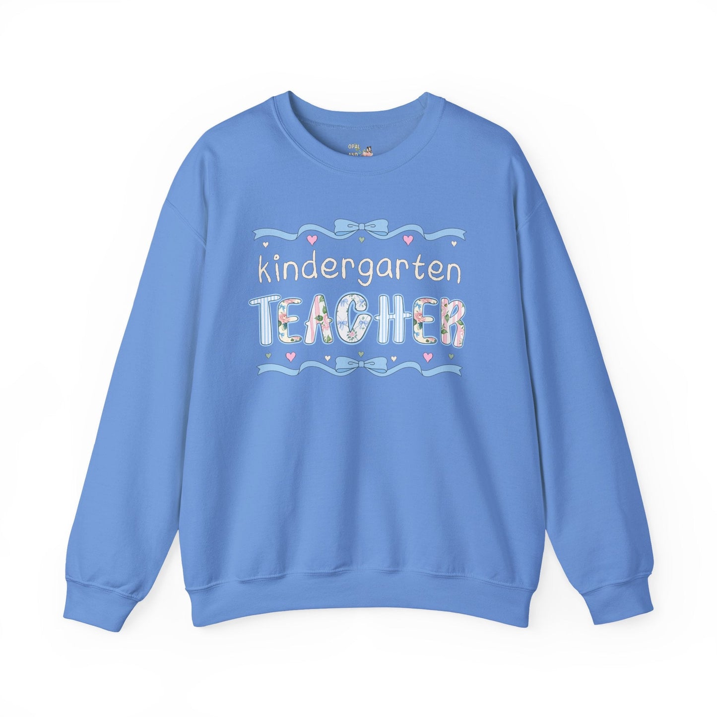 Kindergarten Teacher Sweatshirt