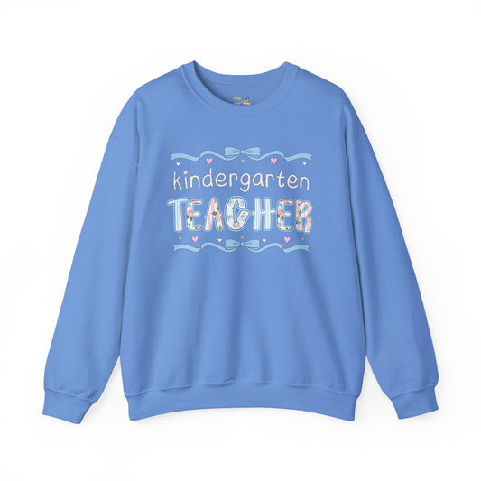 Kindergarten Teacher Sweatshirt